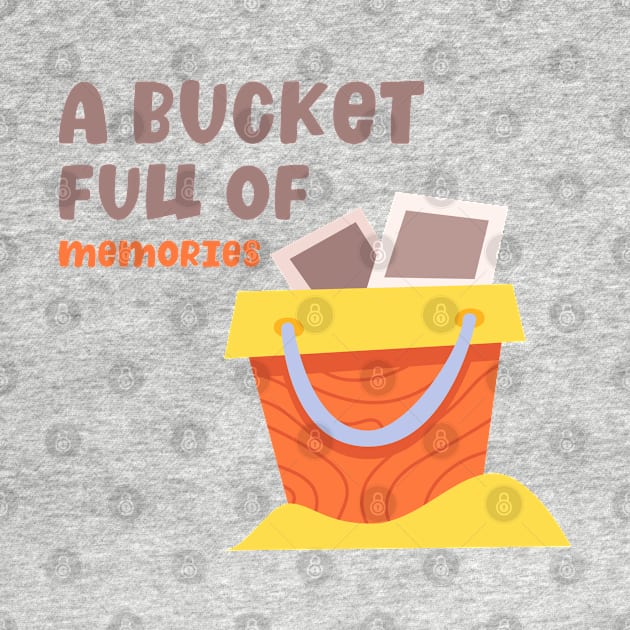 A bucket full of memories by BlackRose Store